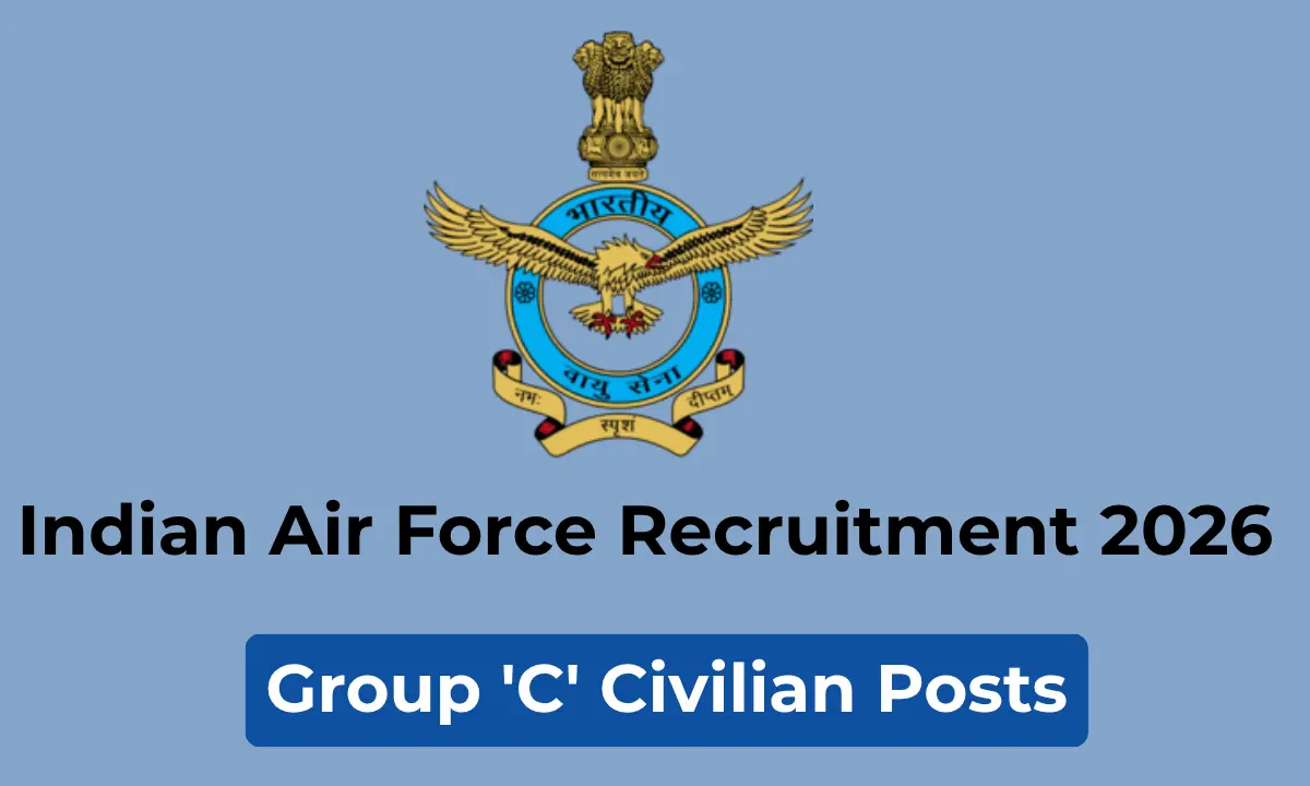Indian Air Force Recruitment 2026: Apply for Group 'C' Civilian Posts; 47 vacant positions