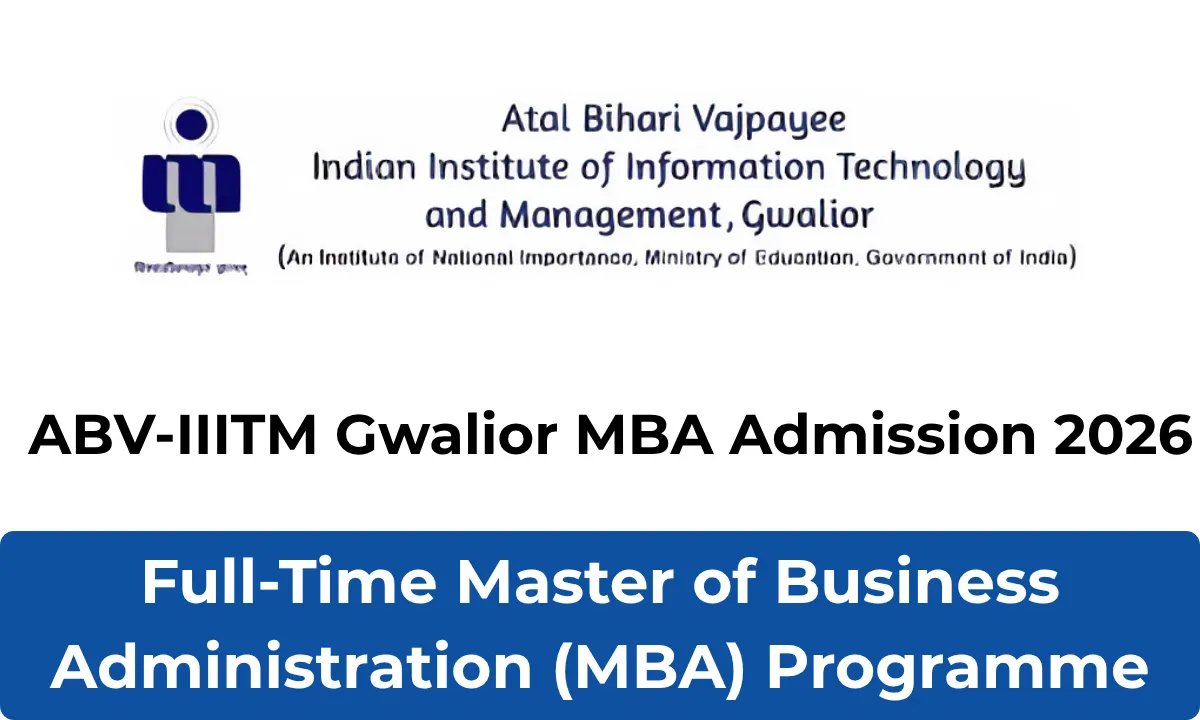 ABV-IIITM Gwalior MBA Admission 2026