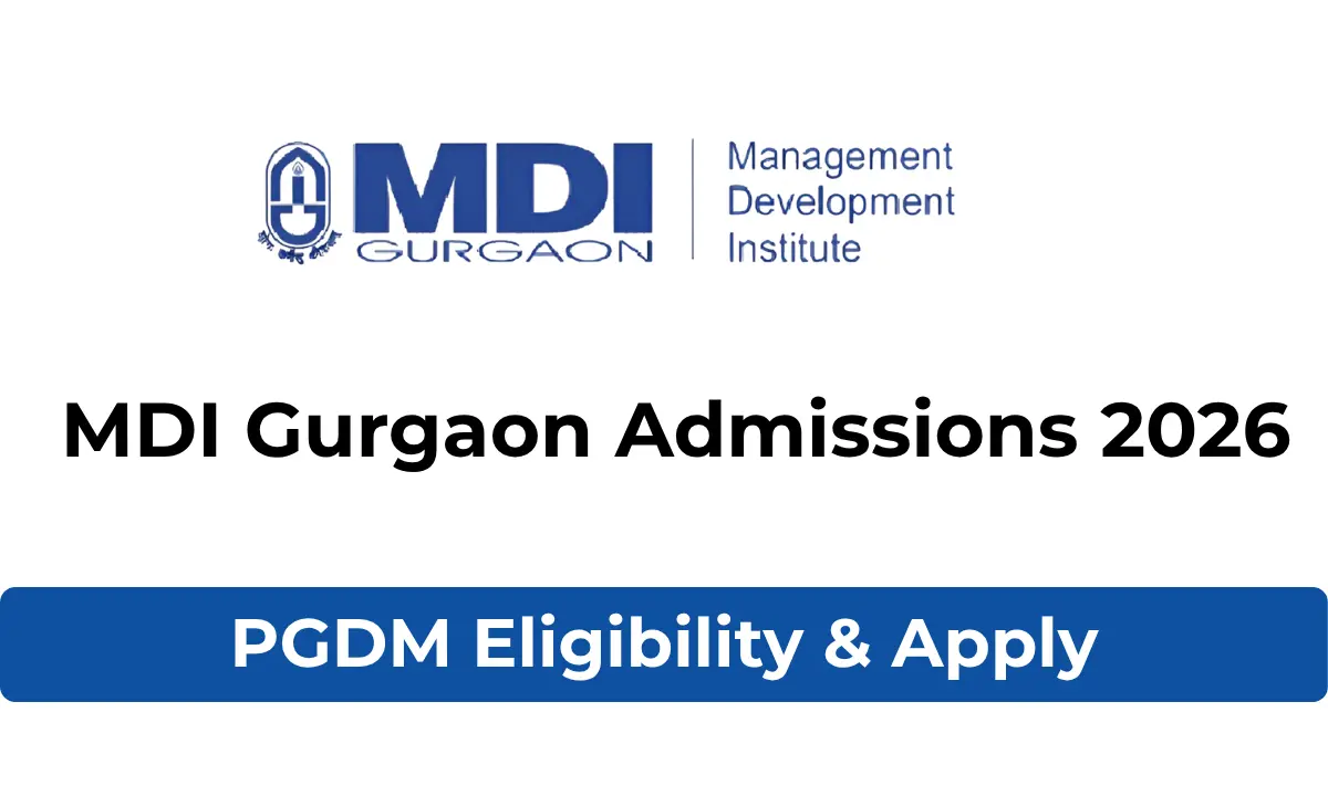 PGDM Online Admissions Open - MDI Gurgaon PGDM (Online) Programme Admission 2026-27: Eligibility, Exam Date & Online Application