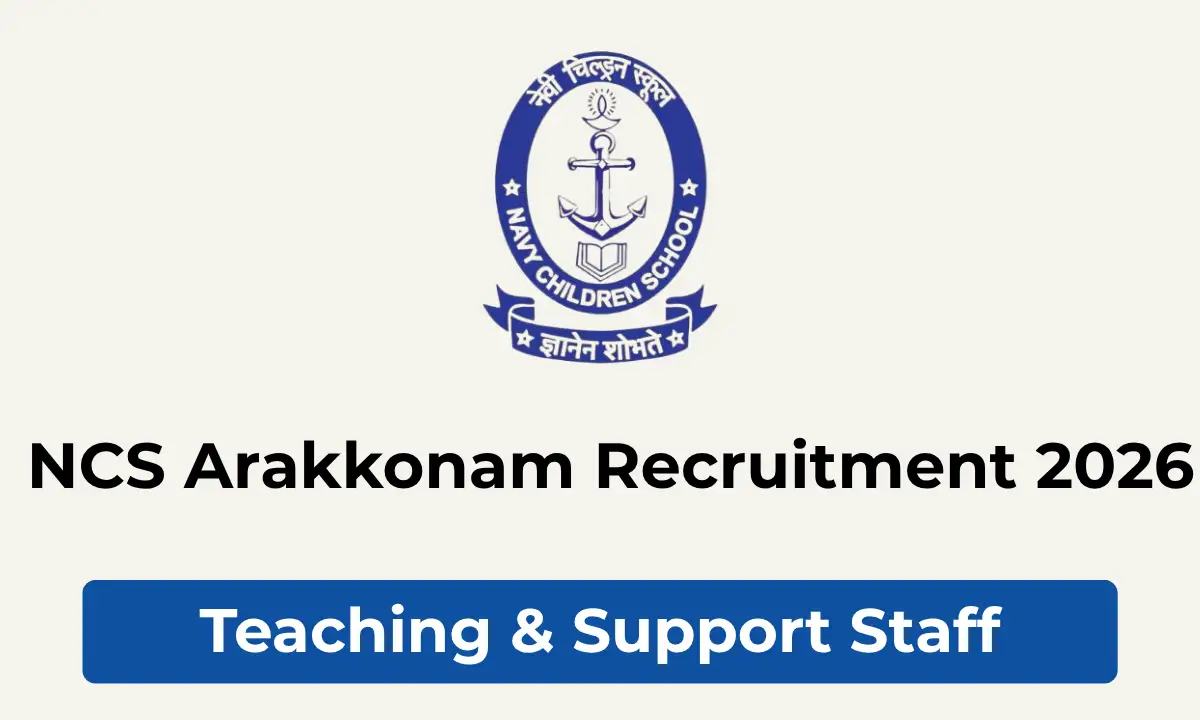 NCS Arakkonam Recruitment 2026