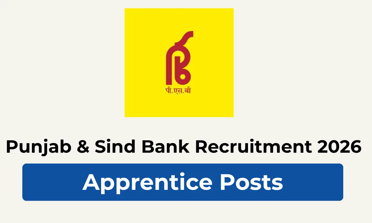 Punjab & Sind Bank Recruitment 2026